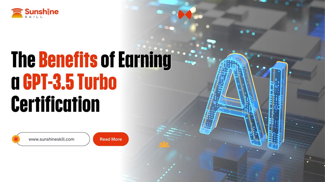 The Benefits of Earning a GPT-3.5 Turbo Certification